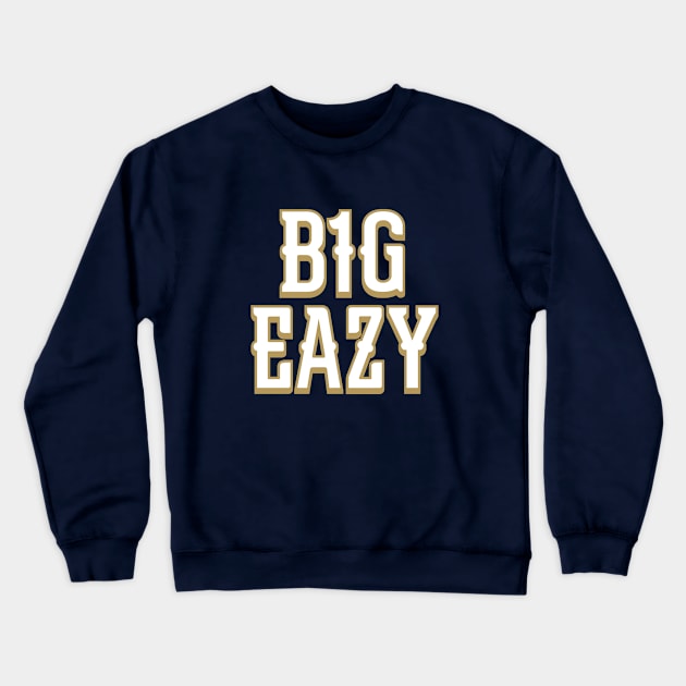 B1G EAZY - Navy Crewneck Sweatshirt by KFig21